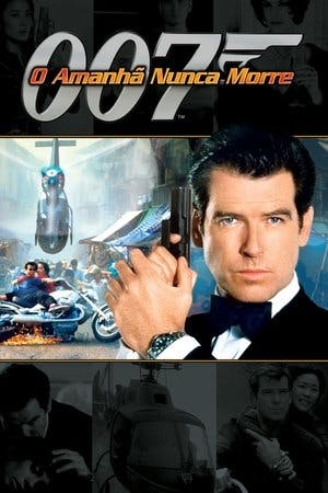 007 O Amanhã Nunca Morre Online em HD