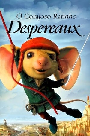 O Corajoso Ratinho Despereaux Online em HD