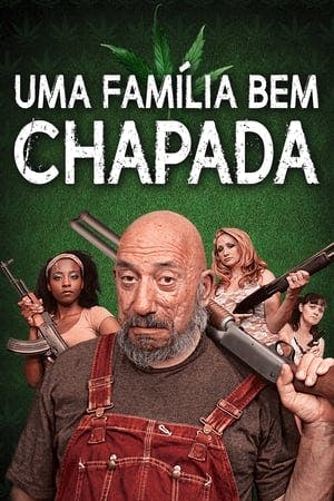 Uma Família Bem Chapada Online em HD