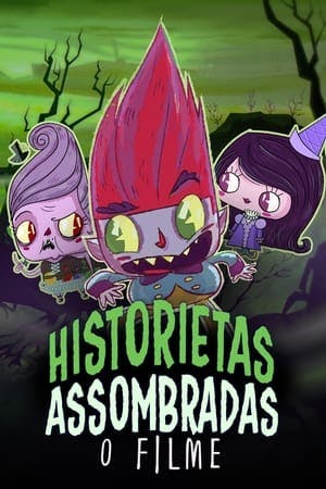 Historietas Assombradas: O Filme Online em HD