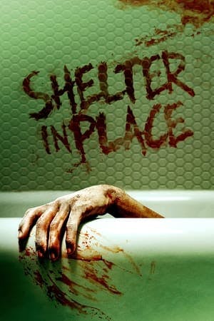 Shelter in Place Online em HD