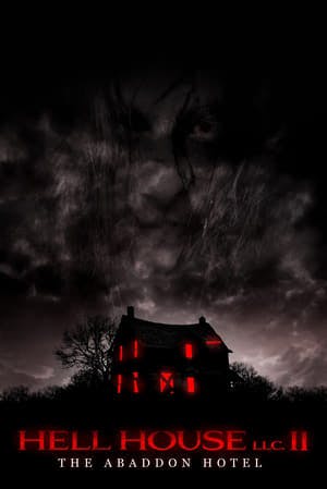 Hell House LLC II: The Abaddon Hotel Online em HD