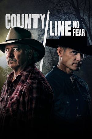 County Line: No Fear Online em HD