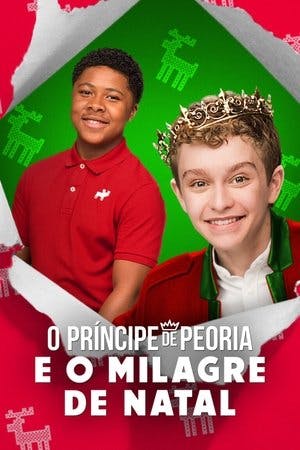 O Príncipe de Peoria e o Milagre de Natal Online em HD