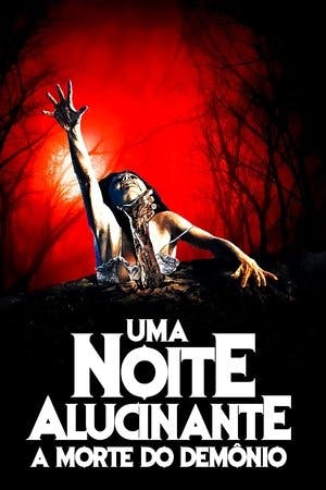 Uma Noite Alucinante: A Morte do Demônio Online em HD