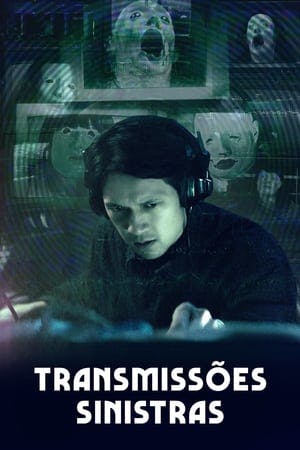 Transmissões Sinistras Online em HD