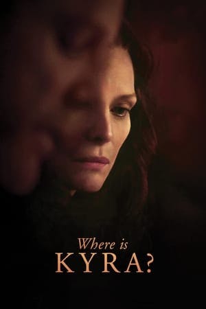 Where Is Kyra? Online em HD