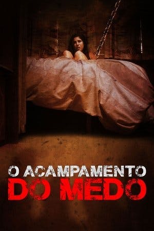 O Acampamento do Medo Online em HD