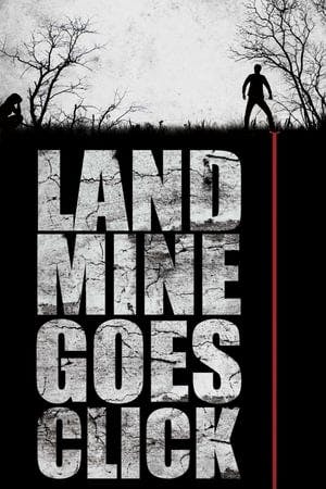 Landmine Goes Click Online em HD