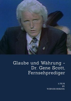 Glaube und Währung: Dr. Gene Scott, Fernsehprediger Online em HD