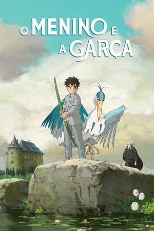 O Menino e a Garça Online em HD