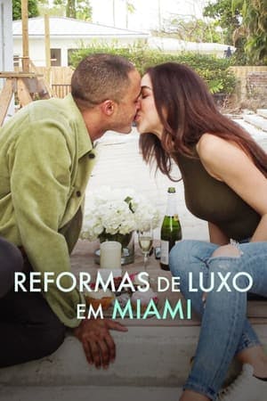 Reformas de Luxo em Miami Online em HD