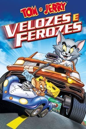 Tom & Jerry: Velozes e Ferozes Online em HD