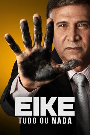 Eike: Tudo ou Nada Online em HD