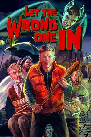Let the Wrong One In Online em HD