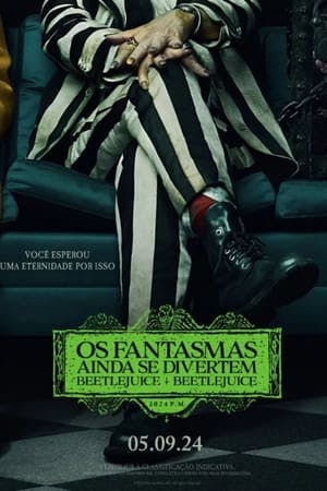 Assistir Os Fantasmas Ainda se Divertem: Beetlejuice Beetlejuice Online em HD