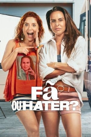 Assistir Fã ou Hater? Online em HD