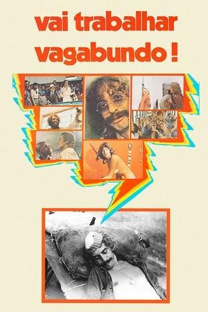 Vai Trabalhar Vagabundo! Online em HD