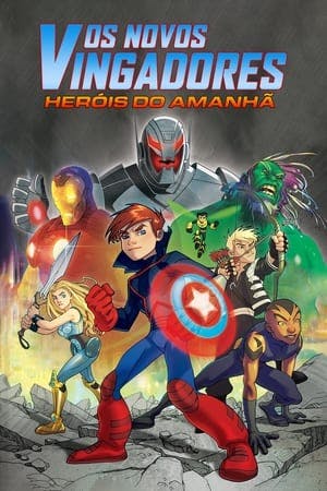 Os Novos Vingadores: Heróis do Amanhã Online em HD