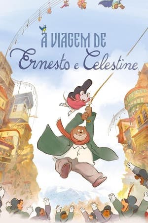 A Viagem de Ernesto e Celestine Online em HD