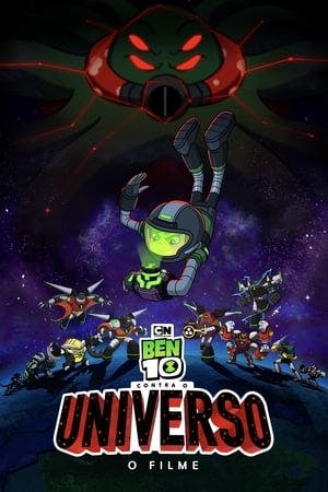 Ben 10 Contra o Universo: O Filme Online em HD