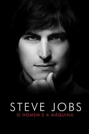 Steve Jobs: O Homem e a Máquina Online em HD