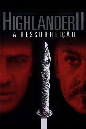 Highlander 2: A Ressurreição Online em HD