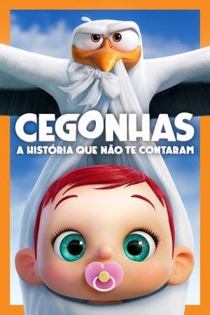 Cegonhas – A História que Não te Contaram Online em HD