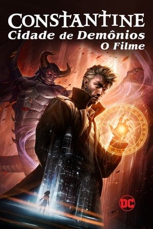 Constantine: Cidade dos Demônios – O Filme Online em HD