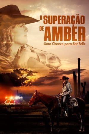 A Superação de Amber: Uma Chance para Ser Feliz Online em HD