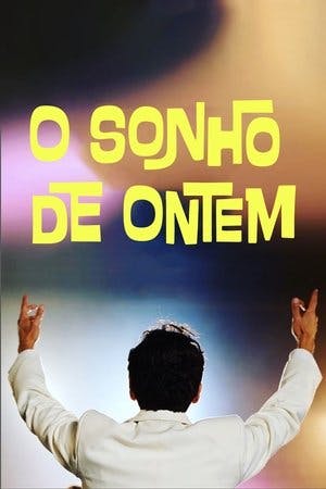 O Sonho de Ontem Online em HD