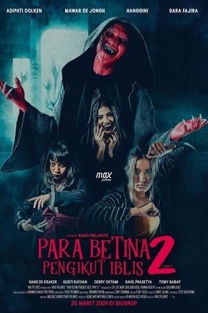 Para Betina Pengikut Iblis 2 Online em HD