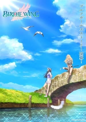 Birdie Wing -Golf Girls’ Story- Online em HD