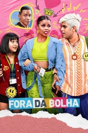 Fora da Bolha Online em HD