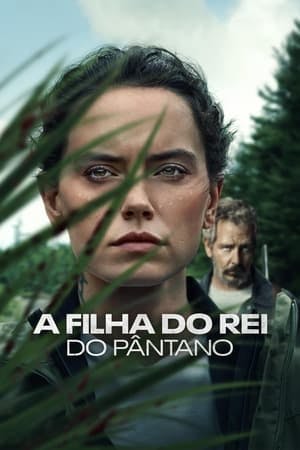 A Filha do Rei do Pântano Online em HD