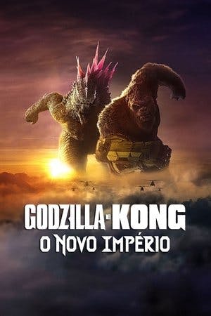 Godzilla e Kong: O Novo Império Online em HD