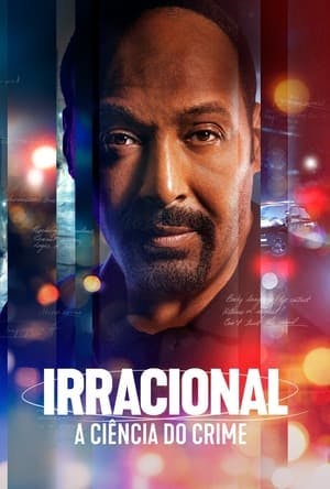 Irracional: A Ciência do Crime Online em HD