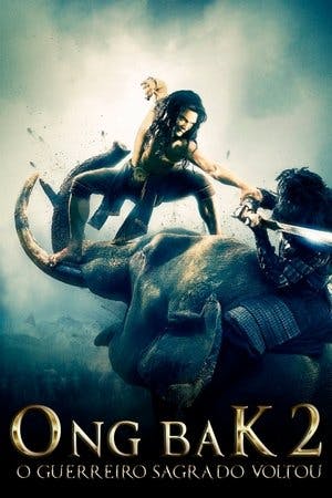 Ong-Bak 2: O Guerreiro Sagrado Voltou Online em HD
