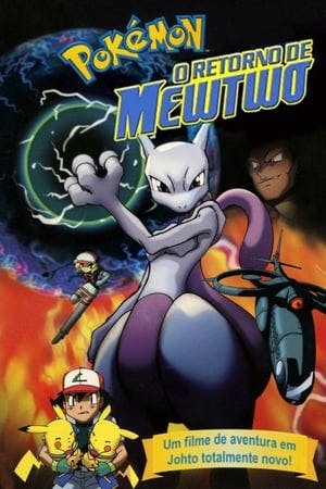 Pokémon: O Retorno de Mewtwo Online em HD