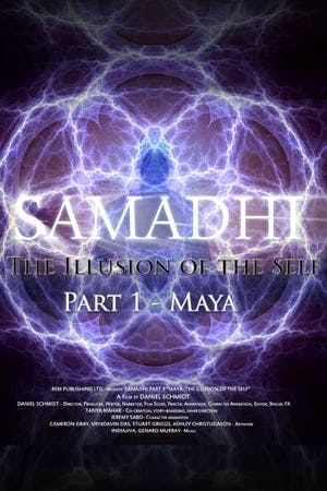 Samadhi Part 1: Maya, the Illusion of the Self Online em HD