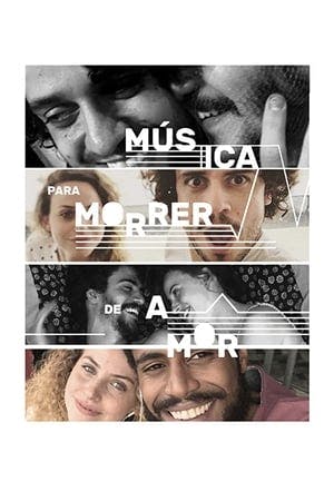 Música Para Morrer de Amor Online em HD