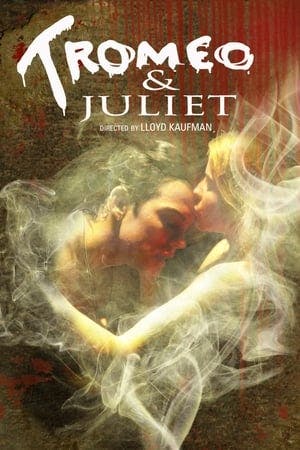 Tromeo & Juliet Online em HD