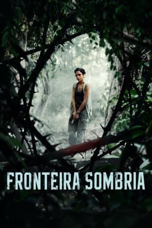 Assistir Fronteira Sombria Online em HD