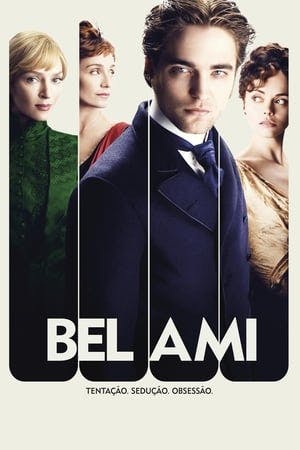 Bel Ami: O Sedutor Online em HD