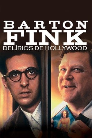 Barton Fink: Delírios de Hollywood Online em HD