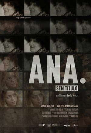 Ana. Sem Título Online em HD