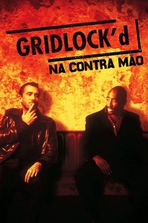 Gridlock’d – Na Contra Mão Online em HD