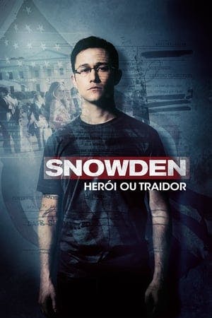 Snowden: Herói ou Traidor Online em HD