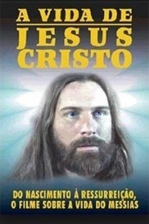 A Vida de Jesus Cristo Online em HD