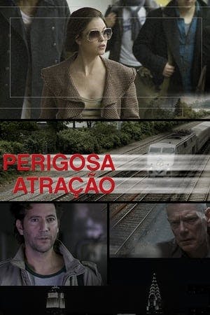 Perigosa Atração Online em HD